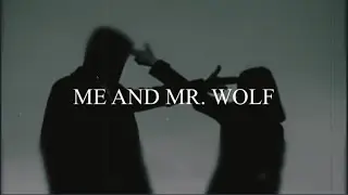 The Real Tuesday Weld - Me and Mr. Wolf // Letra en inglés y español