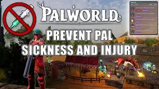 PALWORLD - How to PREVENT Pal Starvation, Injuries, and Getting Stuck!