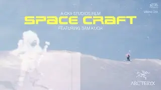 Arc'teryx Presents: Space Craft