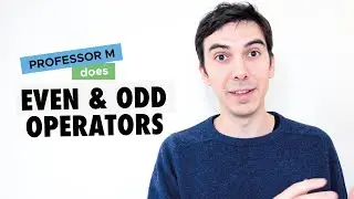 Even and odd operators in quantum mechanics