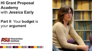 Grant Proposal Academy (Session 2) with Jessica Early and Courtney Berg