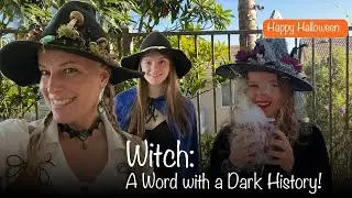 Witch: A Word with a Dark History! Happy Halloween S8-21