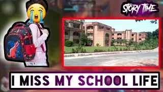 I missing my school life 😢 @story time  @triggeredinsaan @binzaidfreefire