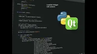 PyQt5 Lesson 7 LineEdit with actions