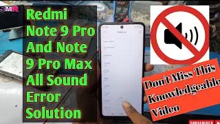 Redmi Note 9 Pro Max Sound Error Solution || Redmi Note 9 Pro Ringtone Not Working Solution