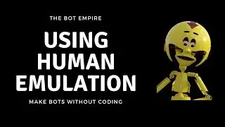 Human Emulation with browser automation studio