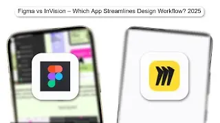 Figma Vs InVision – Which APP Streamlines Design Workflow 2025 (SIDE BY SIDE REVIEW) (2026)