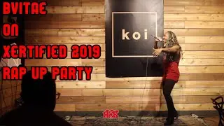Bvitae brings the vibes! - Xertified 2019 Rap Up Party | HHX