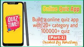 Build a online Quiz app (part-1) with android studio free source code | MakeEasy