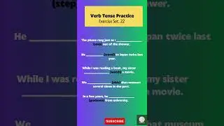Verb Tense Practice Exercise 22 | English Grammar 