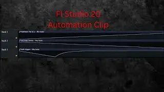 Master Automation Clips FAST! FL Studio Mixer and Effect Automation Tips