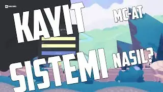 KAYIT SİSTEMİ YAPIMI Discord | MC-AT