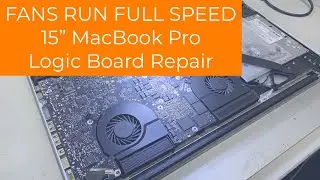 Macbook Pro Fans Run at Full Speed -  Repair on Board  820-2915