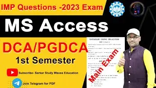 2023 - MS ACCESS | IMP Questions Database Using MS ACCESS in Hindi (DCA, PGDCA)