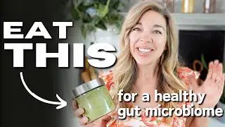 How to get a healthy gut - the BEST food for #GutHealth #microbiome #HealthyEating #microbiomehealth