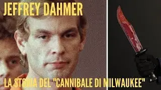 Jeffrey Dahmer: La storia del cannibale di Milwaukee | Creepy Moment