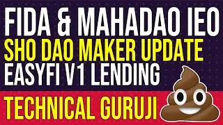 REPLY TO GURUJI, MAHADAO & FIDA IDO, SHO ANRKEYX UPDATE, EASYFI V1 In Hindi