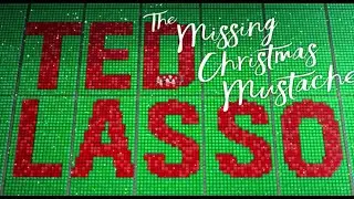The Missing Christmas Mustache | Ted Lasso (Part2/2)