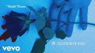 Mondo Marcio - Goodbye kiss (Audio Ufficiale)