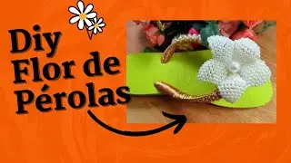 DIY - Flor De Pérolas