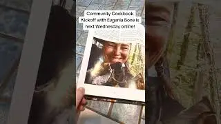 Next Wednesday Online: Community Cookbook Kickoff with Eugenia Bone