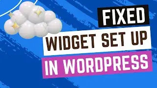 How to Set Up a Fixed Widget in WordPress