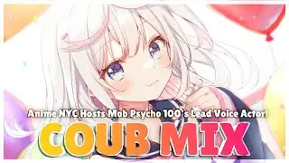 COUB MIX #21 | Anime NYC Hosts Mob Psycho 100's Lead Voice Actor | Anime Explained