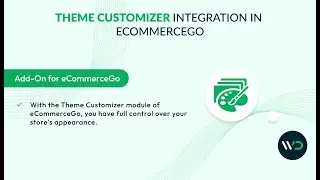 Easy Setup of Theme Customizer Add-On |  Customize your Theme with eCommerceGo SaaS