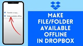How to Make File/Folder Available Offline in Dropbox (2024) | Dropbox Tutorial
