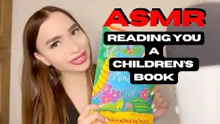ASMR | READING YOU A CHILDREN’S BOOK, TAPPING, PAGE TURNING 🥰🥱❤️💤
