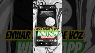 Nueva forma de enviar notas de vídeo por #WhatsApp