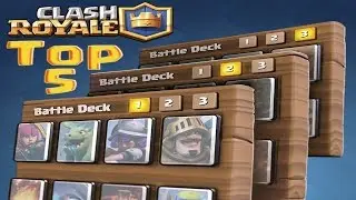 ТОП 5 ЛУЧШИХ КОЛОД! | Clash Royale