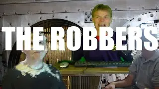 Charile and Andy Show- The Robbery
