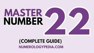 Master Number 22 Meaning, Twin Flame, Love & Compatibility [Numerology Master Number 22 Life Path]