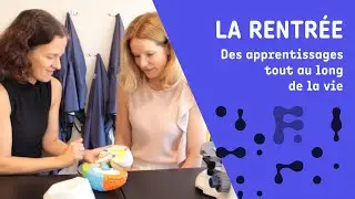 La rentrée... Des apprentissages tout au long de la vie