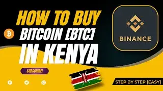How to Buy Bitcoin [BTC] in Kenya using Binance P2P 2022 | Easy Steps