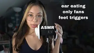 ASMR | Ear Eating, Only Fans, and Feet Triggers