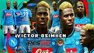 |New| |VICTOR OSIMHEN | 2020 |PES2013| By ZorrazFaces