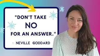 Neville Goddard: Persistent Assumption WILL Manifest Your Desire