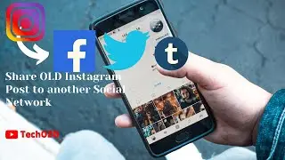 How to Share Old Instagram Post to Facebook or another Social Network - TechOZO