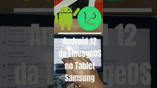 ANDROID 12 LINEAGEOS 19.1 NO TABLET SAMSUNG GT-N8010