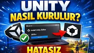 Unity Nasıl Kurulur? | Sıfırdan Unity Kurulumu (Yeni Başlayanlar İçin)