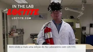 No Laboratório com LOCTITE®  – Ep11Removendo os Perigos em Adesivos Estruturais Universais