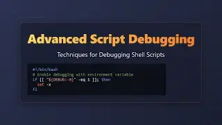 Advanced Shell Script Debugging: Techniques & Tools for Beginners