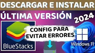 Descargar e instalar BLUESTACKS 10 última versión 2024 para pc windows 11 y 10 64 bits - SIN ERRORES