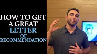How to get letters of recommendation for dental school