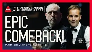 EPIC COMEBACK! 🤯 | Mark Williams vs Ali Carter | 2025 Shanghai Masters