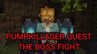 Minecraft Pumpkillager's Quest: The Boss Fight ( 1.19.4 Mod )