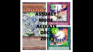ASSAULT MODE ACTIVATE!!! ASSAULT MODE DECK JUNE 2019