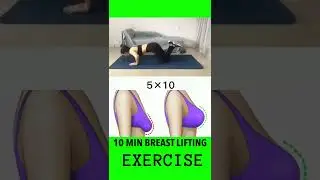 Breast Lift Workout For Saggy Breasts : Yoga Exercise : Flexibility
